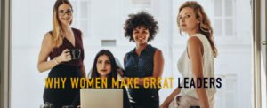 Why women make great leaders